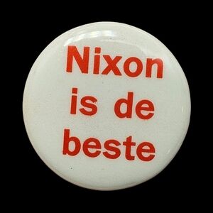 1968 Nixon Campaign Pin Pinback Button Nixon‎ Is De Beste Dutch Foreign LANGUAGE